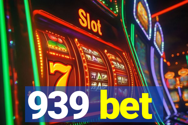 939 bet